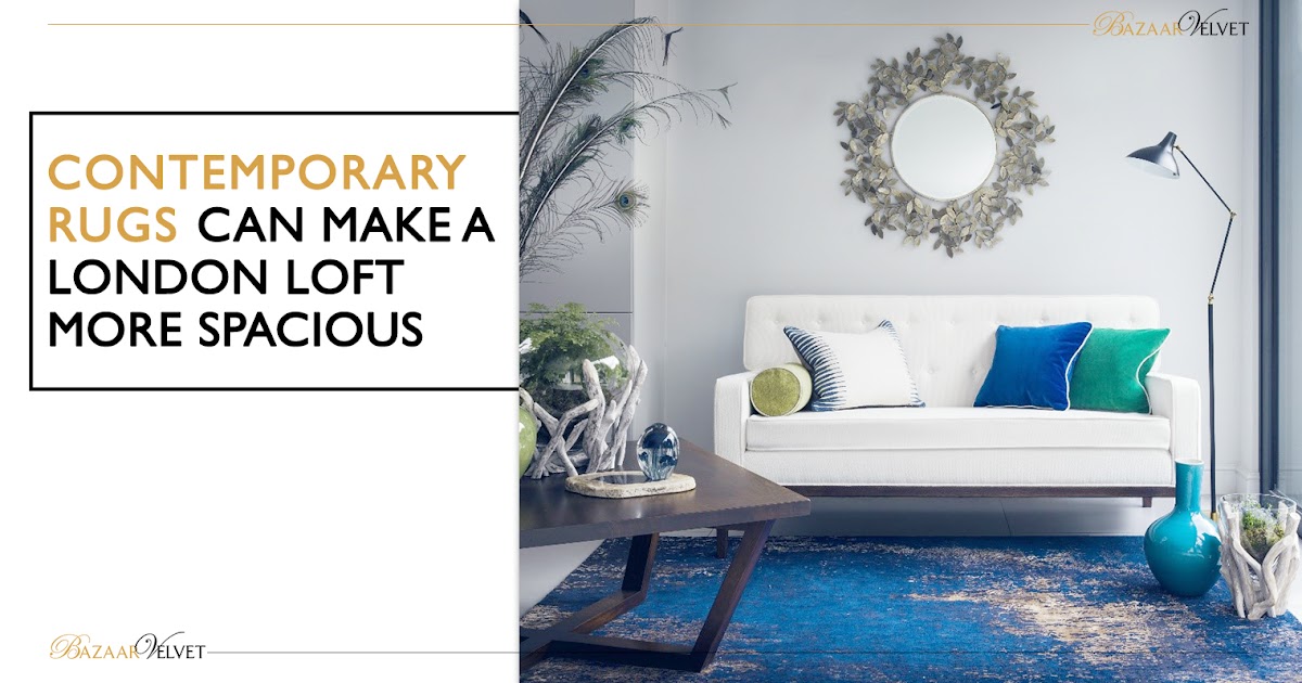 Contemporary Rugs Can Make a London Loft More Spacious