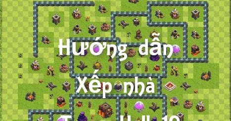 Các mẫu xếp nhà chính Hall 10 thủ tốt nhất 2018 | Clash of ...