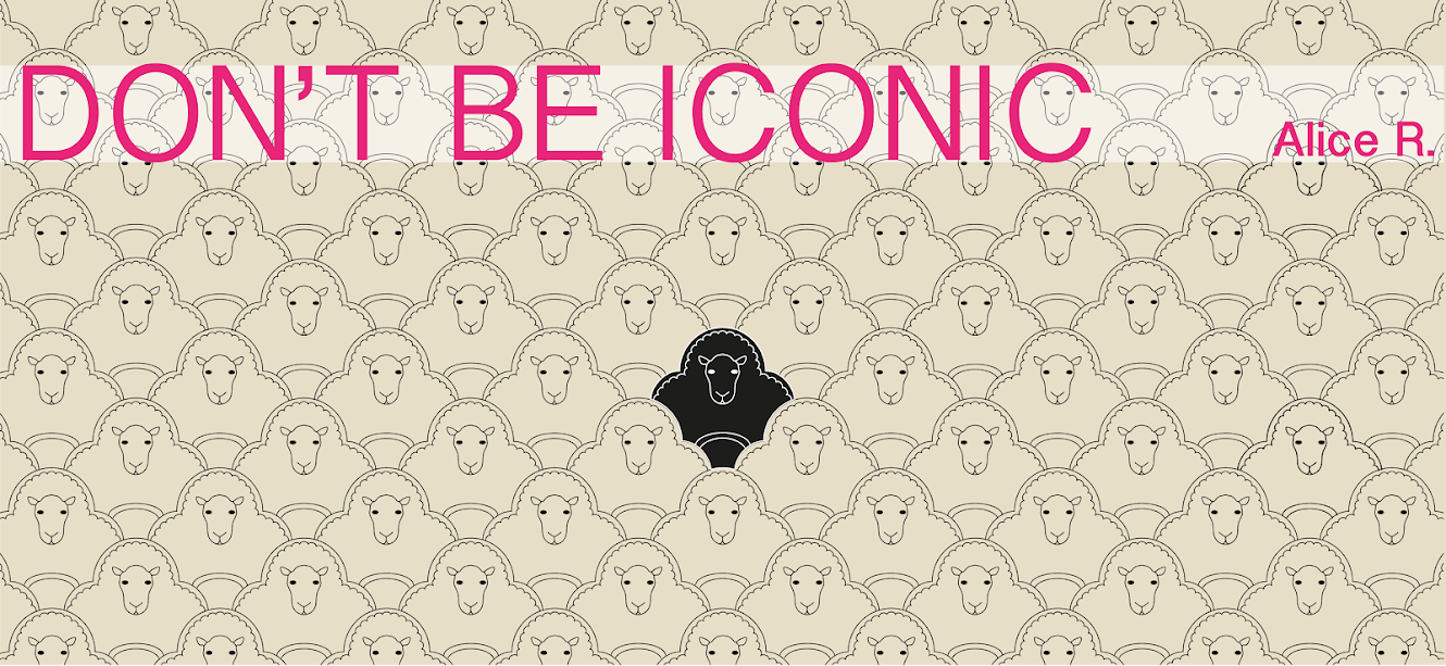 Don't be iconic 