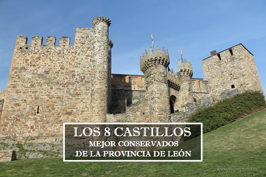 Los 8 castillos mejor conservados de León