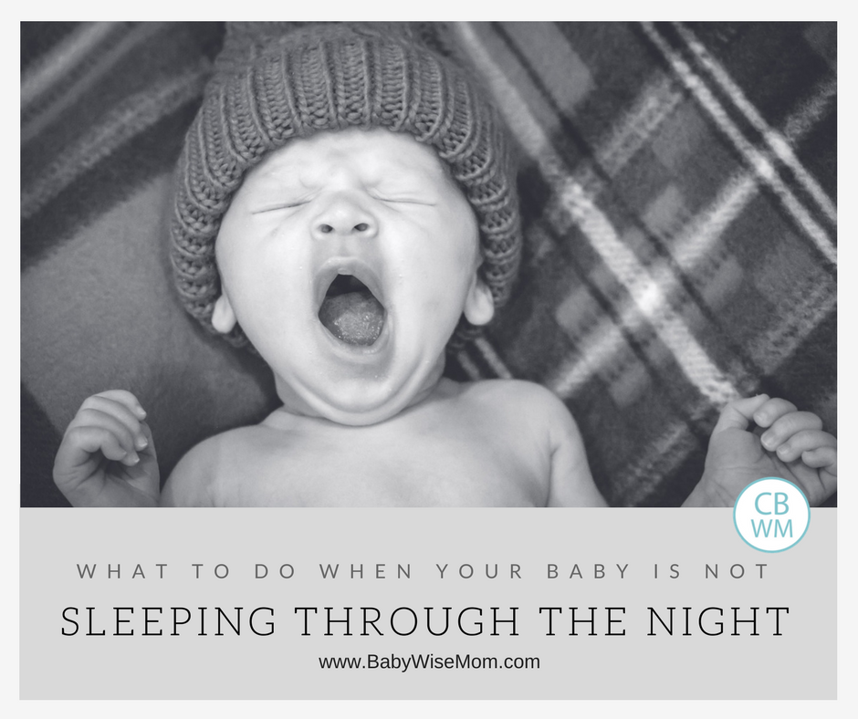 What to Do When Your Baby is Not Sleeping Through the Night