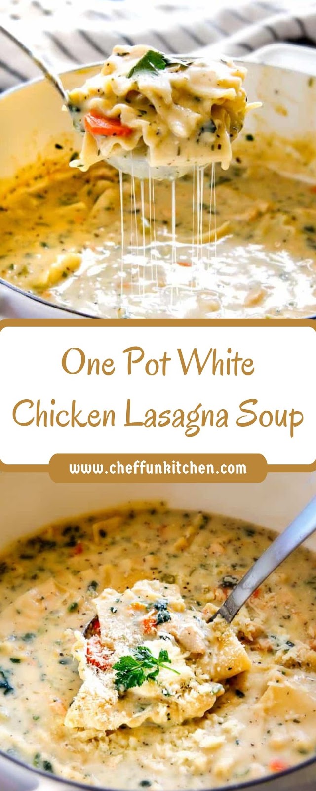 One Pot White Chicken Lasagna Soup One Pot White Chicken Lasagna Soup