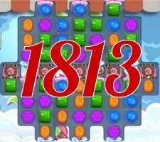Candy Crush Saga Level 1813
