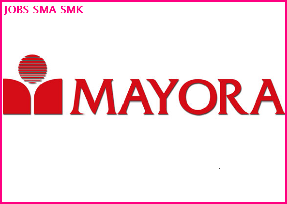 Loker Lulusan SMA/SMK PT.Mayora Tbk (Kawasan Industri MM2100)