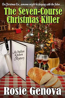 The Seven-Course Christmas Killer, a cozy mystery holiday novella by Rosie Genova