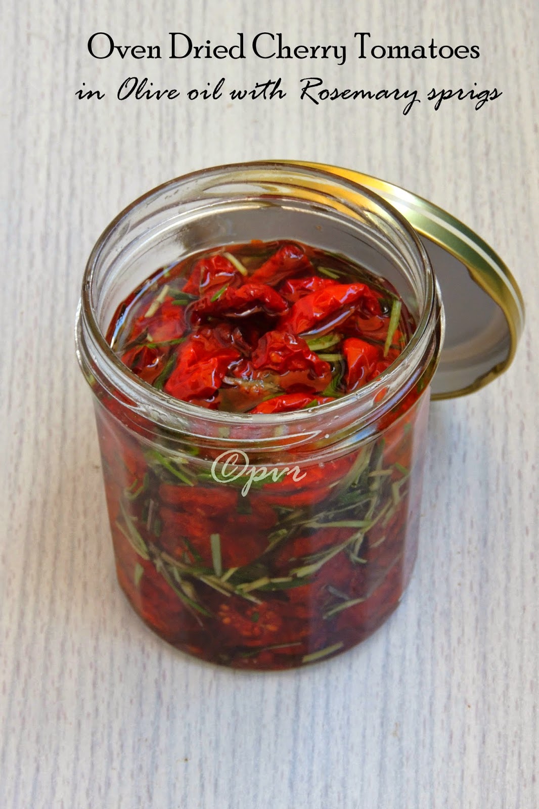 Priya's Versatile Recipes Oven Dried Cherry Tomatoes How to Store