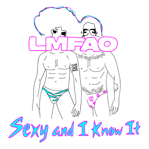LMFAO-Sexy and I Know It(Great Remixes)-HOT!!!!