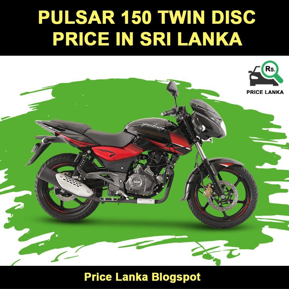 Bajaj Pulsar 150 Price In Sri Lanka 2019