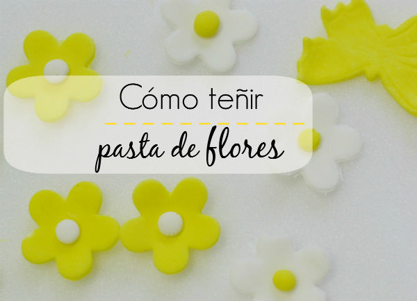 Como teñir fondant o pasta de flores