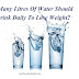 How Many Litres Of Water Should You Drink Daily To Lose Weight?