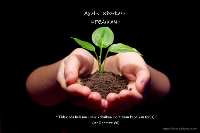 Walau Sejahat Manapun Kita Jangan Lepaskan Peluang Mengejar Pahala Mengajak Kepada Kebaikan Walau Sejahat Manapun Kita Jangan Lepaskan Peluang Mengejar Pahala Mengajak Kepada Kebaikan
