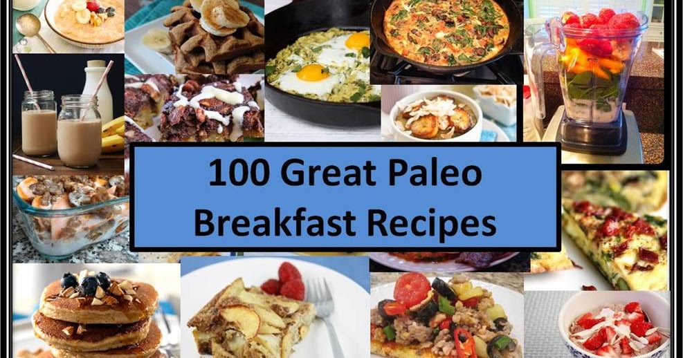 A Journey to Embrace: Paleo Breakfast Recipes/page 1