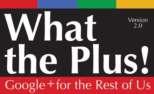 Download eBook What the Plus Panduan Memahami dan Menguasai Google