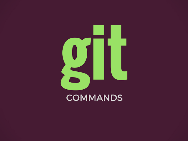 Git Commands Cheatsheet : list of most common git commands