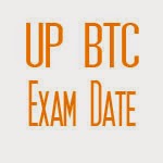 UP BTC Exam Date 2017 UP BTC Exam Date 2017