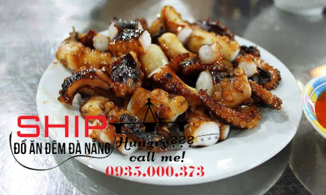 Bạch tuộc nướng - Ship đồ ăn đêm Đà Nẵng Bach tuoc nuong - Ship do an dem Da Nang