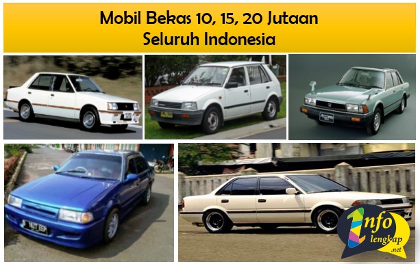 NEW!! Mobil Bekas 10, 15, 20 Jutaan Seluruh Indonesia