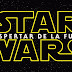 Teaser tráiler de la película "Star Wars: El Despertar de la Fuerza"