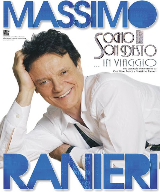 MASSIMO RANIERI Sogno e Son Desto in viaggio ITALY MEDIA