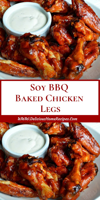 Soy BBQ Baked Chicken Legs Soy BBQ Baked Chicken Legs