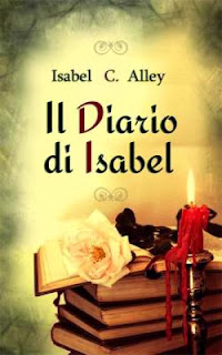 IL DIARIO DI ISABEL - Isabel C. Alley