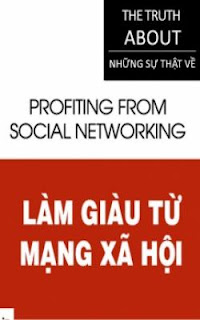 Làm Giàu Từ Mạng Xã Hội Làm Giàu Từ Mạng Xã Hội