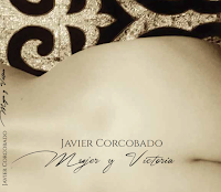 Javier Corcobado, Mujer y victoria Javier Corcobado, Mujer y victoria