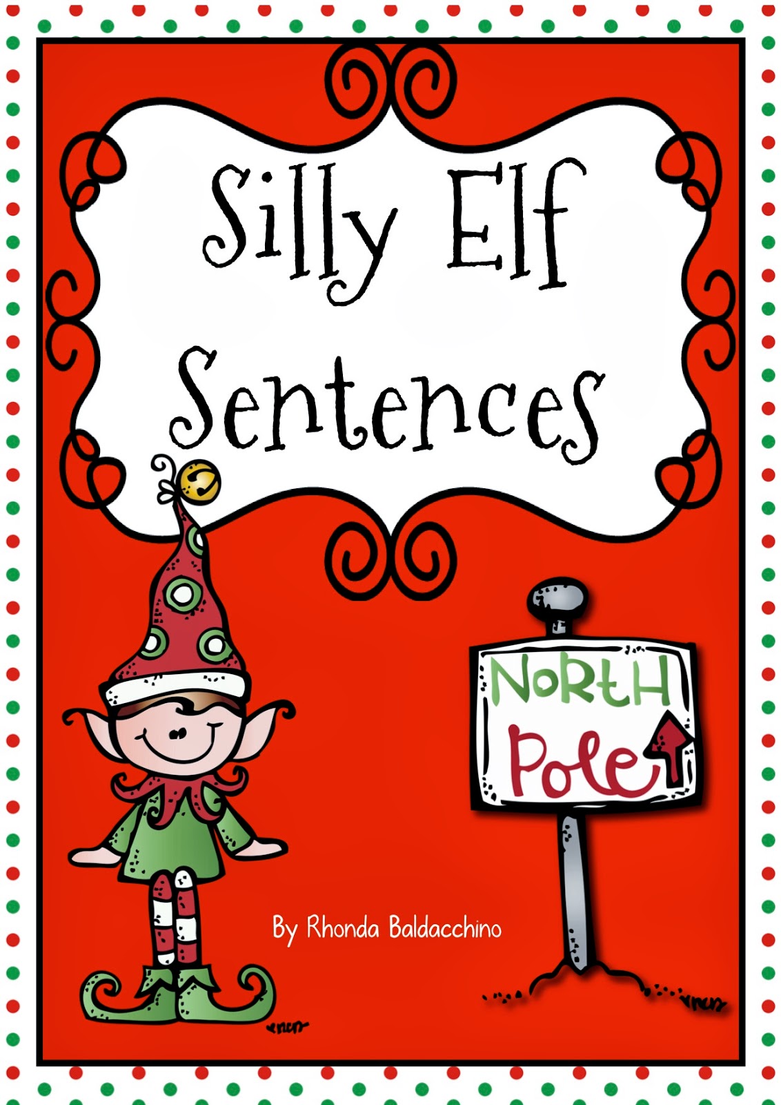 Classroom Fun Silly Elf Sentences Freebie