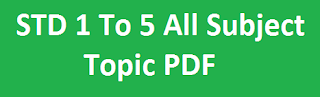 STD 1 To 5 All Subject Topic PDF