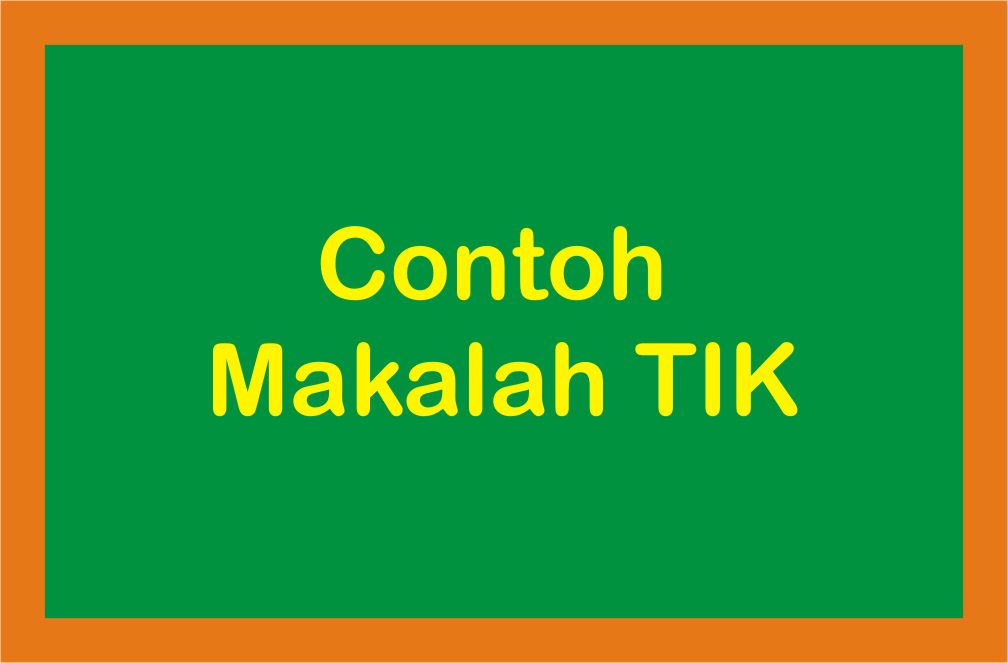 Contoh Makalah Tik Dengan Judul Tentang Aplikasi Internet Kabelantena