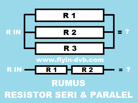 Cara Menghitung Rumus Resistor Seri dan Paralel