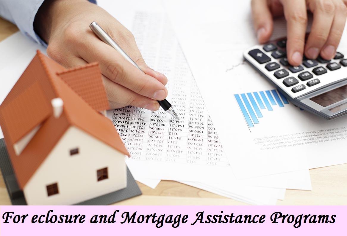 Foreclosure and Mortgage Assistance ProgramsMortgage Assistance
