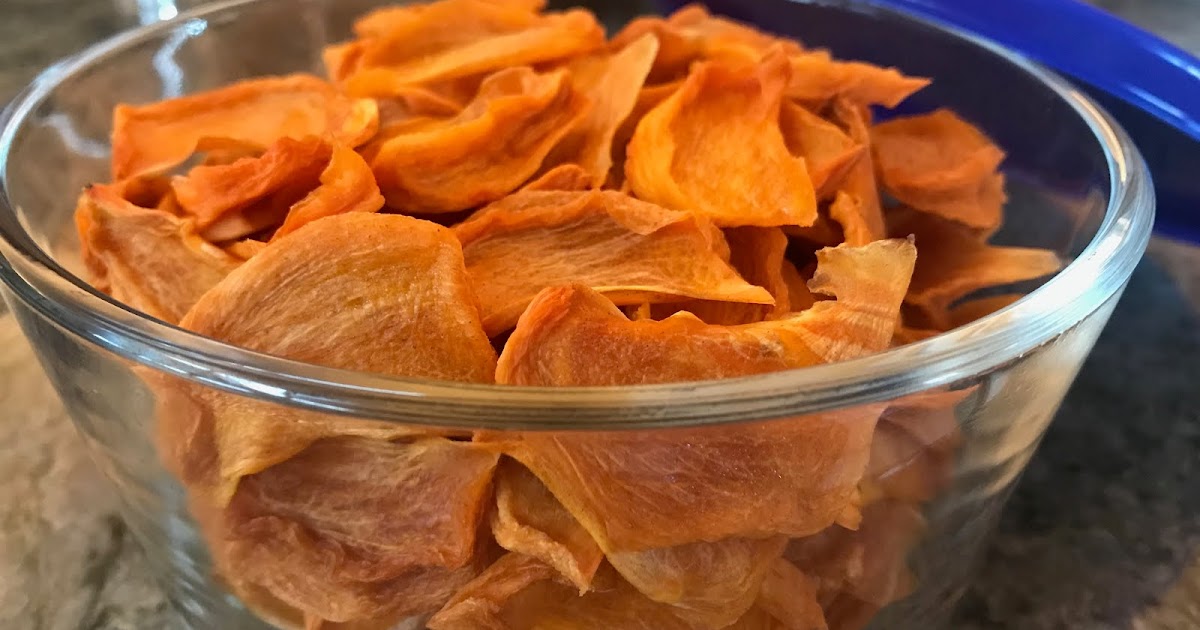 Foods For Long Life Dehydrate Your Persimmons For Winter Storage