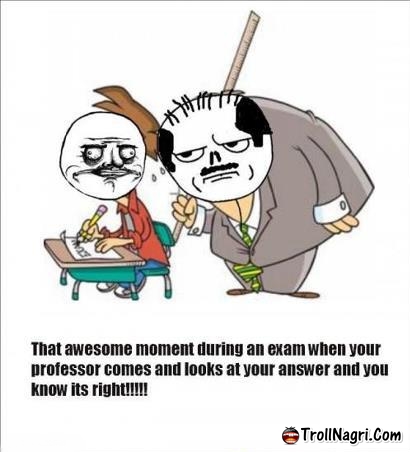 That-Awesome-Moment-During-an-Exam-When-Your-teacher-Comes-And-looks-at-your-answer-and-youknow-its-right!-.jpg