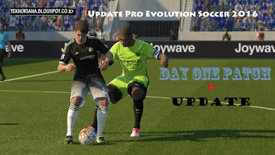 http://teknoriana.blogspot.com/2015/10/update-pro-evolution-soccer-2016-pes-dayonepatch-update.html