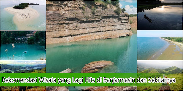 Rekomendasi Wisata yang Lagi Hits di Banjarmasin Dan Sekitarnya Rekomendasi Wisata yang Lagi Hits di Banjarmasin Dan Sekitarnya