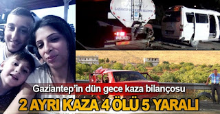 Gaziantepte İşte acı bilanço Bir gecede 2 kaza 4 ölü 5 yaralı