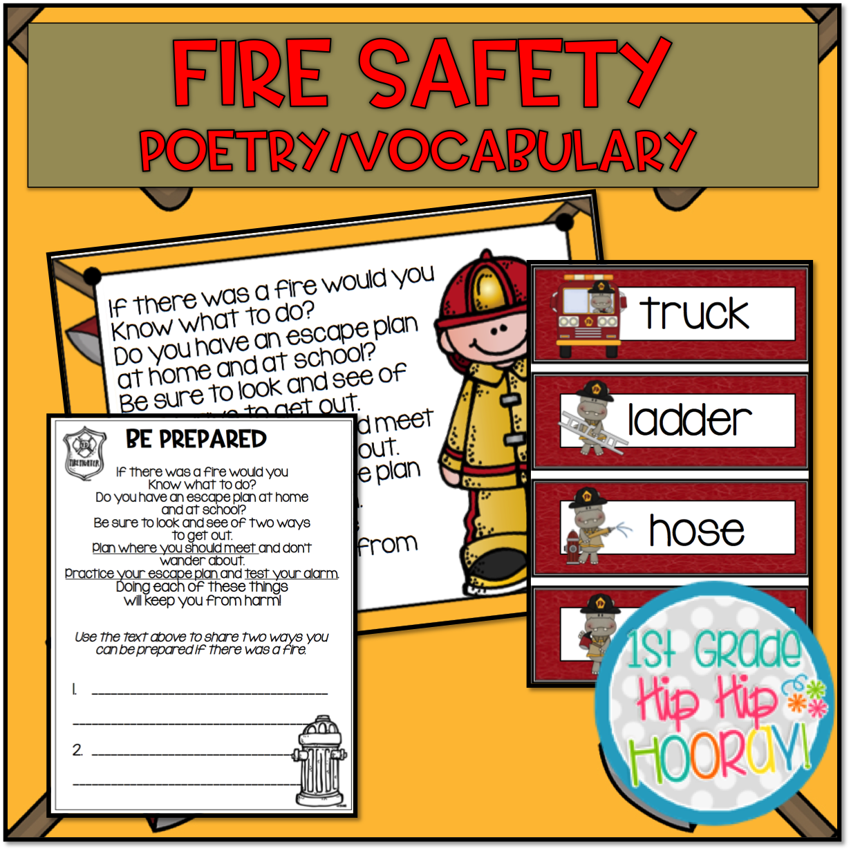 1st Grade Hip Hip Hooray! Fun with Fire Safety!