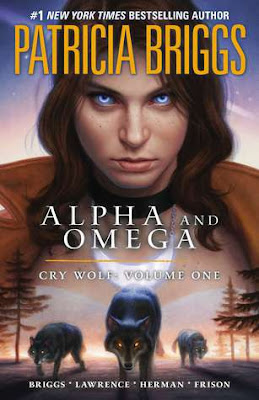 Cry Wolf (Alpha & Omega Graphic Novel #1)