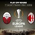 Shkëndija against Milan and Scanderbeg against Dinamo Zagreb