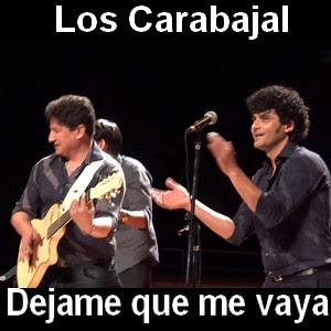 Los Carabajal - Dejame que me vaya Letra y acordes de guitarra y piano