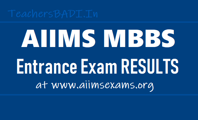 AIIMS MBBS 2019 Result to be released on June 18, check on aiimsexams.org aiims mbbs 2019 result,aiims entrance exam 2019 results,aiims mbbs entrance exam results 2019,aiims mbbs exam results 2019,aiims mbbs results 2019,aiims entrance exam results 2019