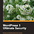 WordPress 3 Ultimate Security