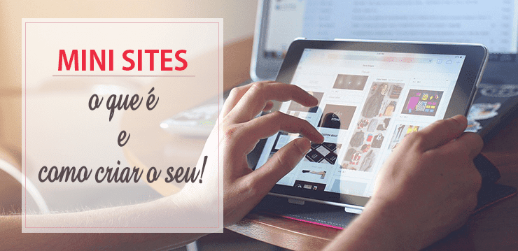 MINI SITES: Como Criar o seu! MINI SITES