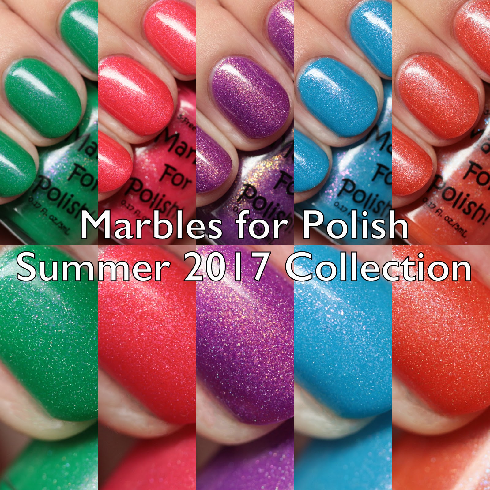 The Polished Hippy Marbles for Polish Summer 2017 Collection Swatches