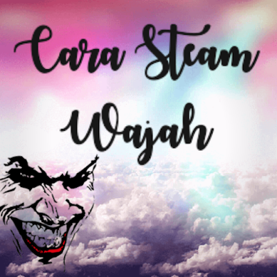 Tips kecantikkan,cara steam wajah,kekerapan steam wajah,kenapa perlu steam wajah,cara steam wajah dirumah Tips kecantikkan,cara steam wajah,kekerapan steam wajah,kenapa perlu steam wajah,cara steam wajah dirumah