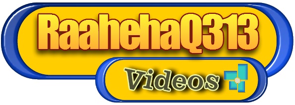 RaahehaQ313 Videos