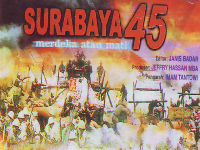 Download FILM PERJUANGAN 10 November SURABAYA 1945 "MERDEKA ATAU MATI" Full Movie Gratis Download FILM PERJUANGAN 10 November SURABAYA 1945 "MERDEKA ATAU MATI" Full Movie Gratis
