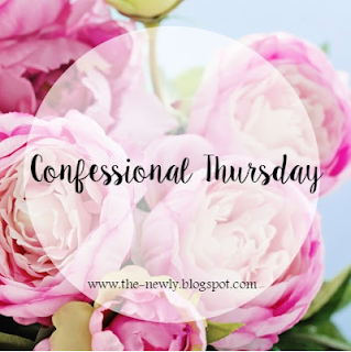 Confessional Link Up Thursday
