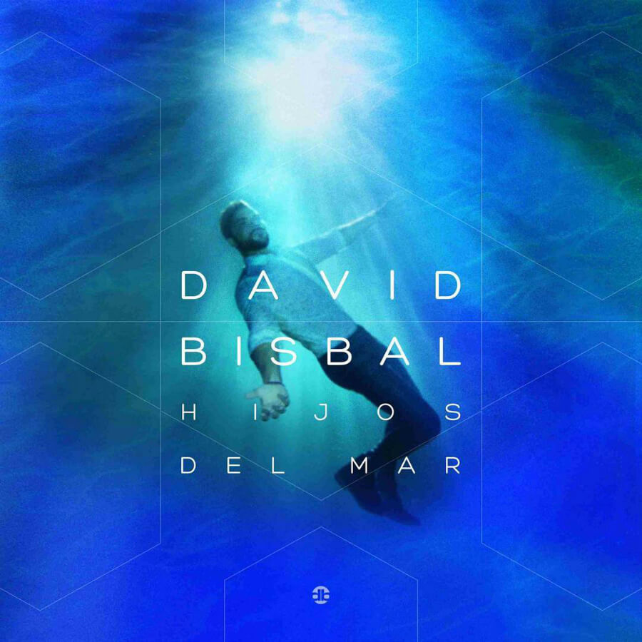David Bisbal, Hijos Del Mar nuevo album ya disponible David Bisbal, Hijos Del Mar, nuevo album